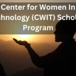 Center for Women In Technology (CWIT) Scholars Program