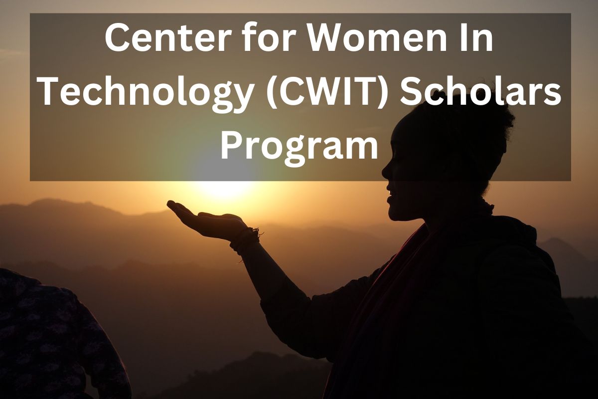 Center for Women In Technology (CWIT) Scholars Program at UMBC