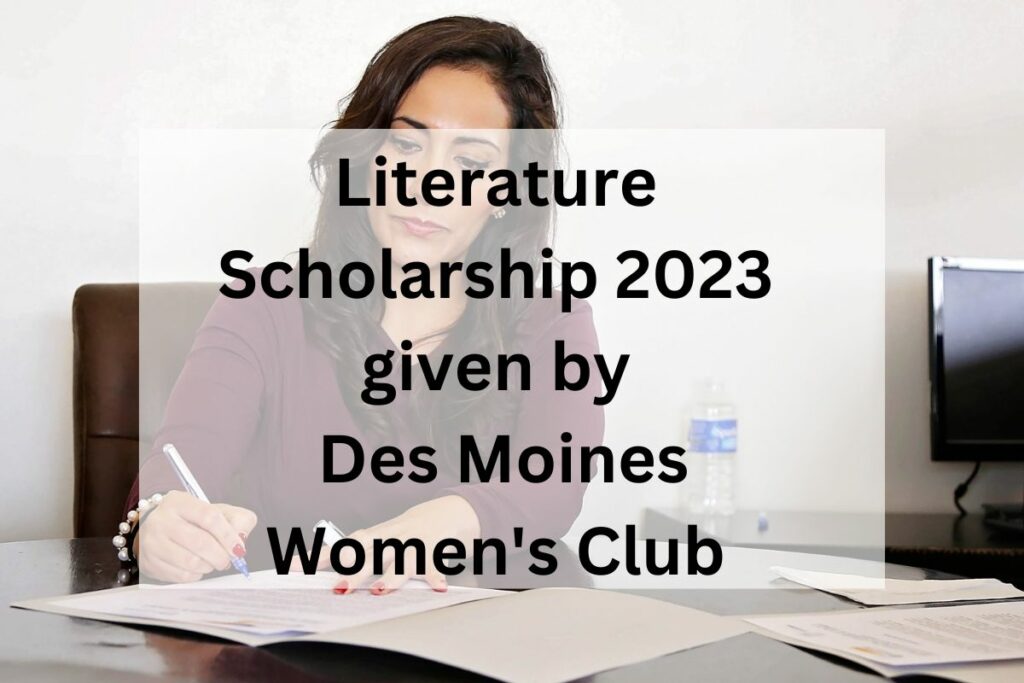 Literature Scholarship 2023 given by Des Moines Women's Club