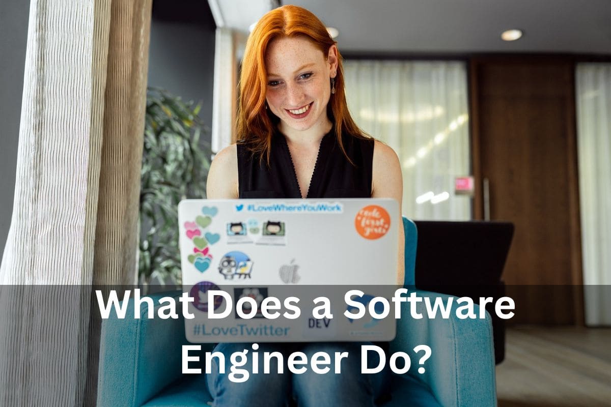 Software Engineer: Skills, Tasks, Core Quality, Salary