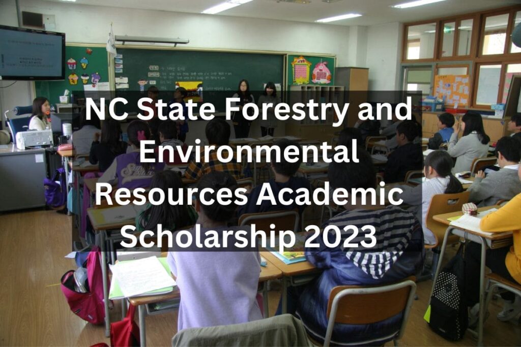 NC State Forestry and Environmental Resources Academic Scholarship 2023