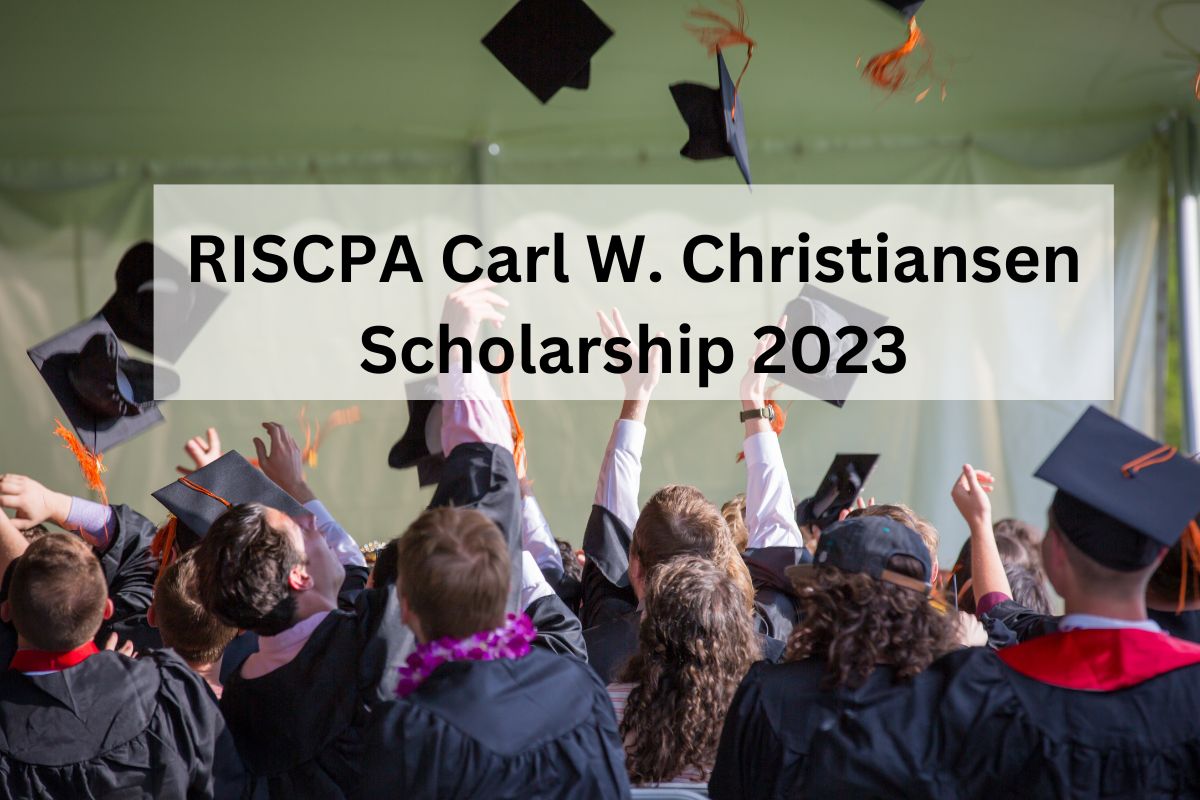 RISCPA Carl W. Christiansen Scholarship 2024 – Application, Dates