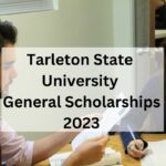 Tarleton State University General Scholarships 2023