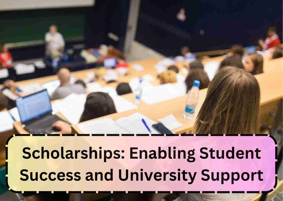 Scholarships Enabling Student Success and University Support