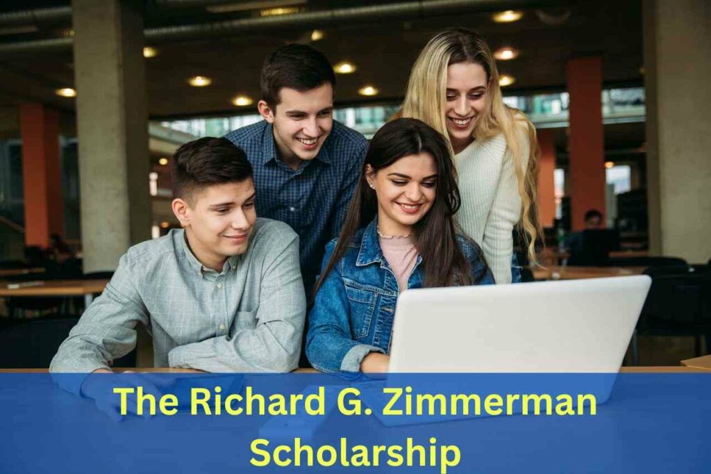 The Richard G. Zimmerman Scholarship