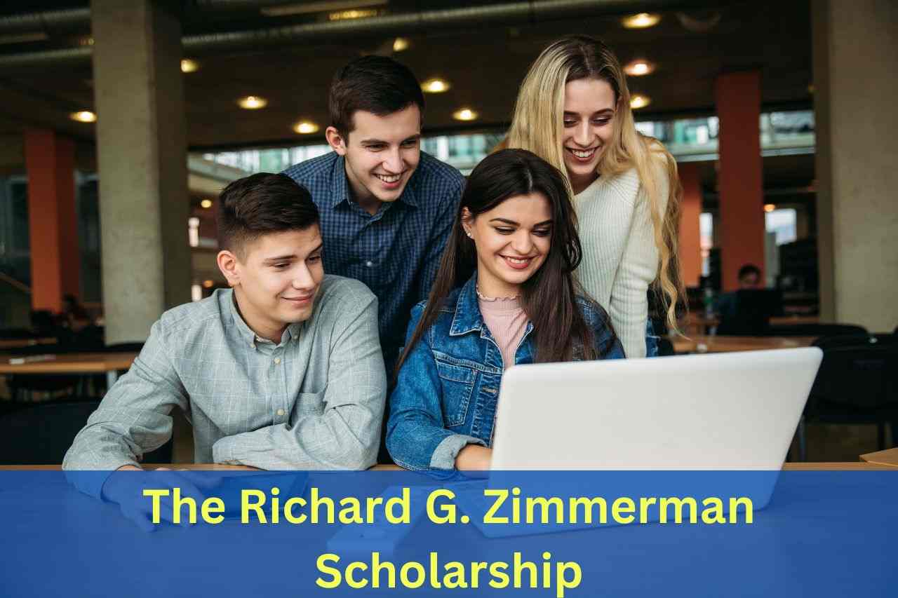 How to Apply for The Richard G. Zimmerman Scholarship 2024