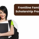 Frontline Families Scholarship Program