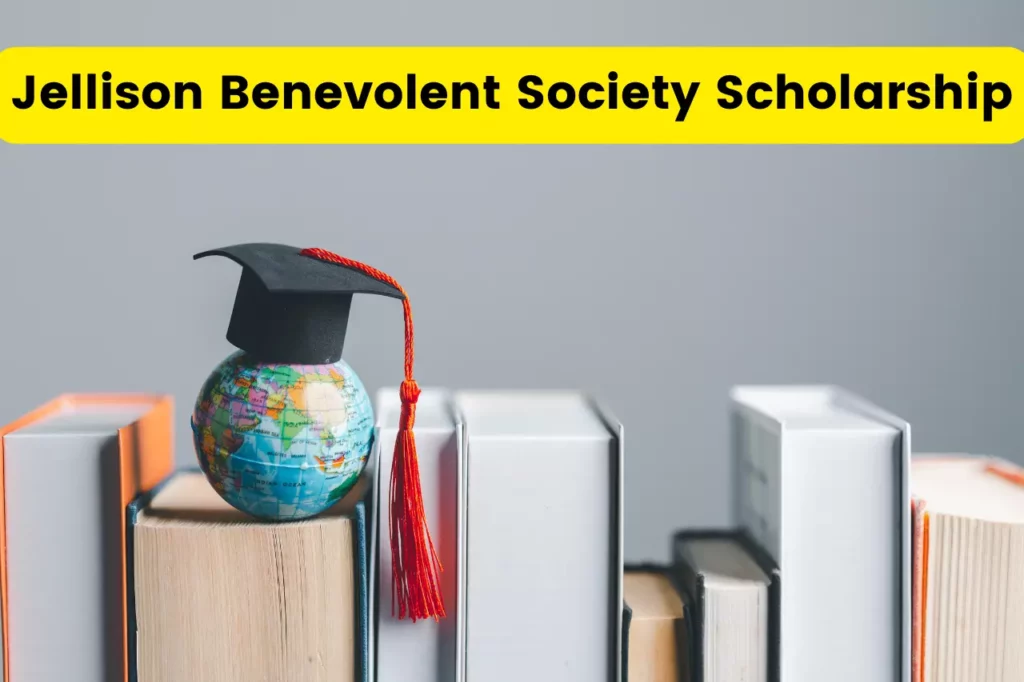 Jellison Benevolent Society Scholarship