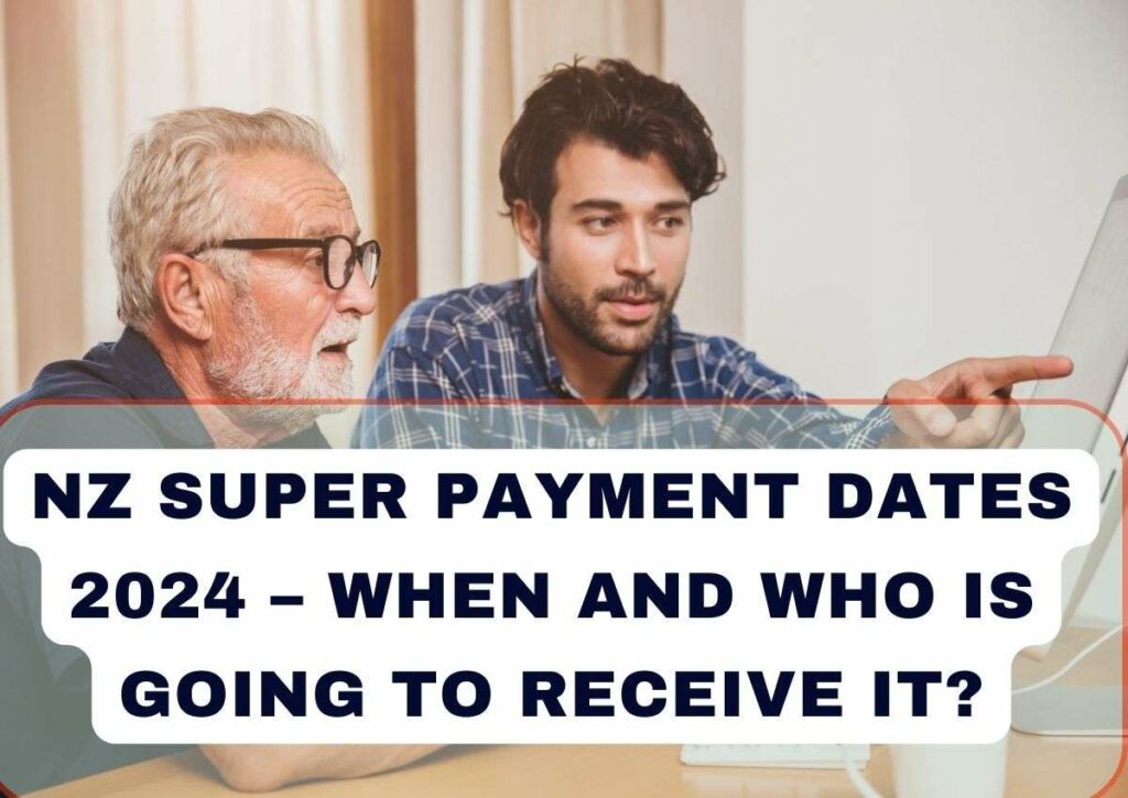 NZ Superannuation Payments date