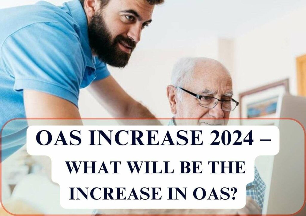 OAS increase 2024 what will be the increase in OAS