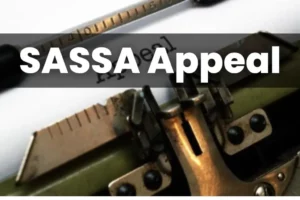 SASSA Appeal: How we can Appeal SASSA SRD Grant? R350 Appeal Status Check