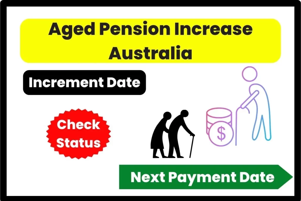 Aged Pension Increase Australia
